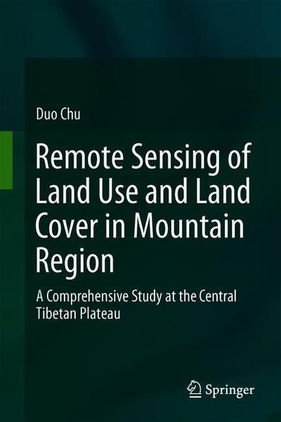 Cover for Chu · Remote Sensing of Land Use and Land Cover in Mountain Region (Bok) [1st ed. 2020 edition] (2019)