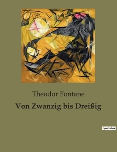 Cover for Theodor Fontane · Von Zwanzig bis Dreißig (Pocketbok) (2023)