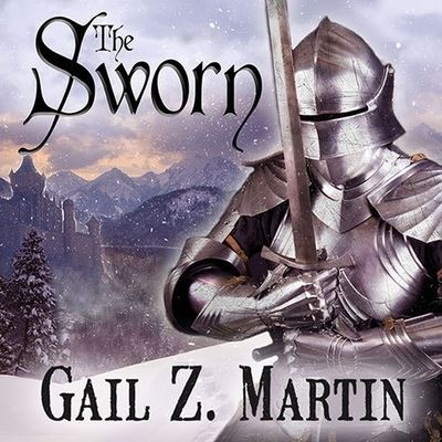 Cover for Gail Z Martin · The Sworn Lib/E (CD) (2011)