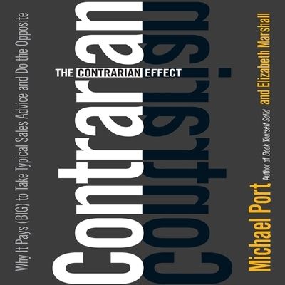 Cover for Michael Port · The Contrarian Effect (CD) (2008)