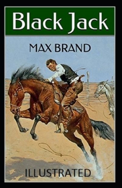 Cover for Max Brand · Jack Black (Taschenbuch) [Illustrated edition] (2021)