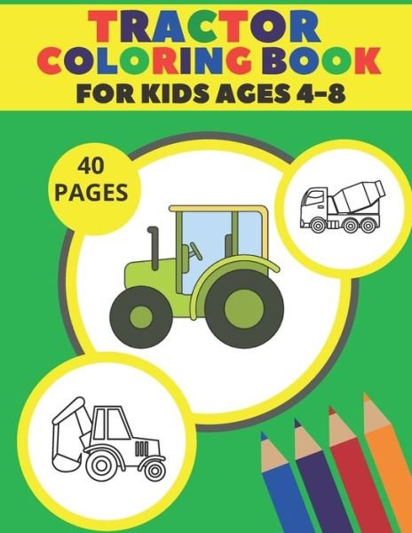 Cover for Pixi Jar · Tractor Coloring Book For Kids Ages 4-8 (Paperback Book) (2020)