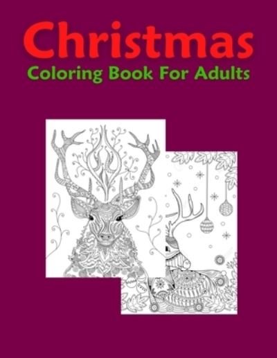 Christmas Coloring Book For Adults - Trendy Coloring - Böcker - Independently Published - 9798570777798 - 24 november 2020