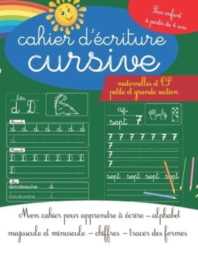 Cover for Cahier Cursive de la Croix · Cahier d'ecriture cursive maternelles et CP - petite et grande section (Paperback Book) (2020)
