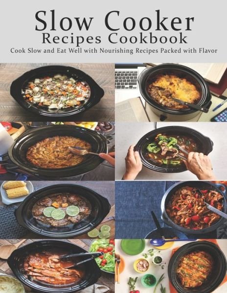 Cover for John Stone · Slow Cooker Cookbook (Pocketbok) (2020)