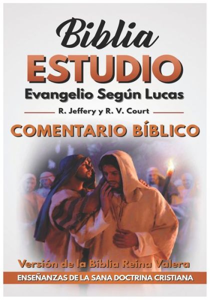 Cover for R V Court · Evangelio Segun Lucas (Paperback Book) (2020)