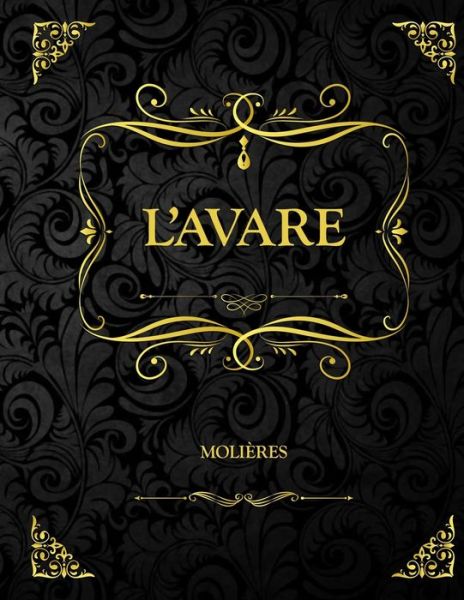 Cover for Moliere · L'Avare (Paperback Book) (2021)