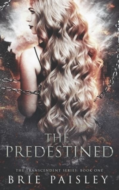 Cover for Brie Paisley · The Predestined (Paperback Book) (2021)