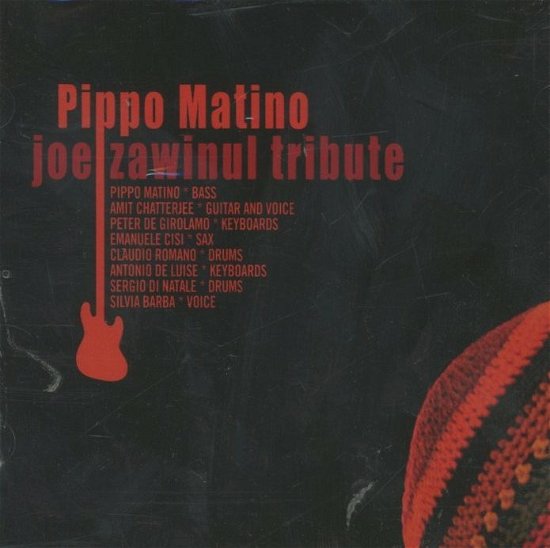 Cover for Pippo Matino · Joe Zawinul Tribute (CD)