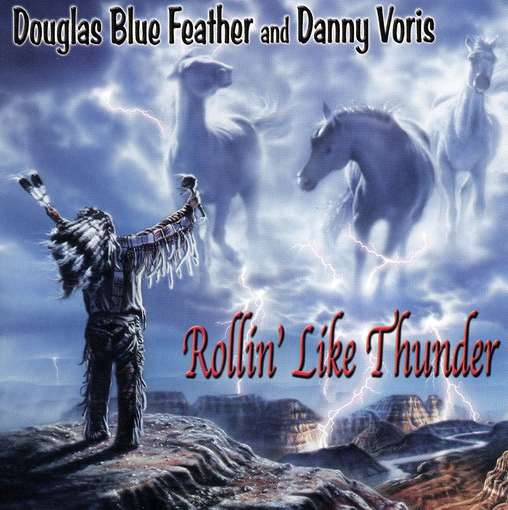 Rollin Like Thunder - Blue Feather - Music - CD Baby - 0015882070799 - August 20, 2009