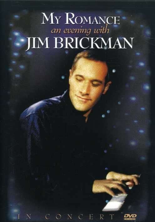 My Romance: an Evening with Jim Brickman - Jim Brickman - Movies - SONY MUSIC IMPORTS - 0019341155799 - November 7, 2000
