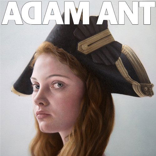 Cover for Adam Ant · Adam Ant is the Blueblack Hussar Mar Rying the Gunner's Daughter (CD) (2013)