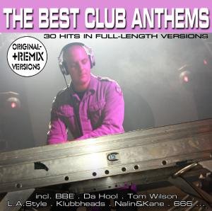 The Best Club Anthems (CD) (2008)