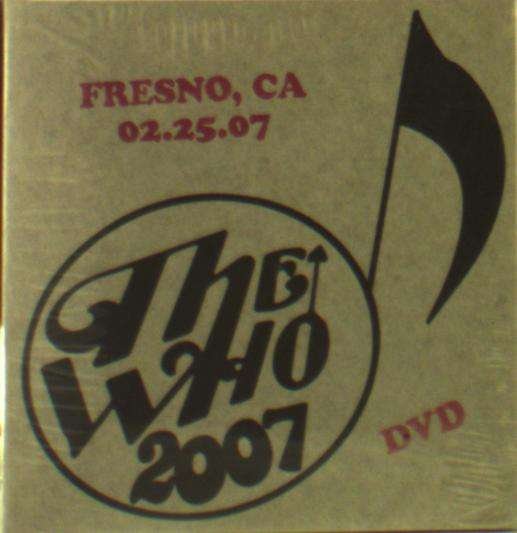 Cover for The Who · Live: 2/25/07 - Fresno Ca (DVD) (2019)