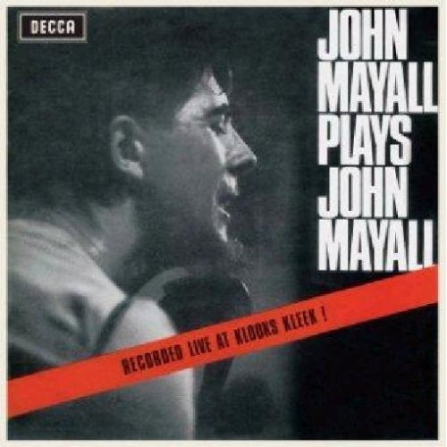 Plays John Mayall - Mayall John & Bluesbreakers Th - Musique - POL - 0602498417799 - 12 avril 2018