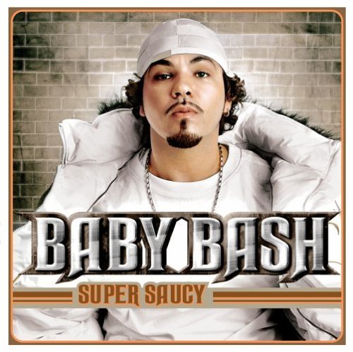Cover for Baby Bash · Super Saucy (CD) [Clean edition] (2005)