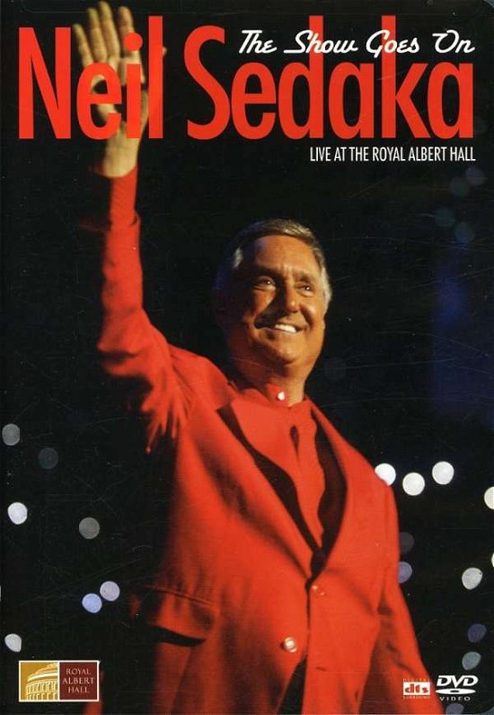 Cover for Neil Sedaka · The Show Goes On: Live at the Royal Albert Hall (DVD) (2008)