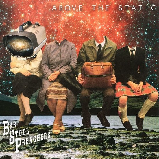 Cover for The Bar Stool Preachers · Above the Static (Indie Exclusive Half Black W/ White Splatter / Half Silver with Black Splatter) (LP) (2023)