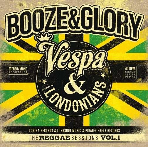 Cover for Booze &amp; Glory · Reggae Sessions Vol. 1 (7&quot;) (2018)