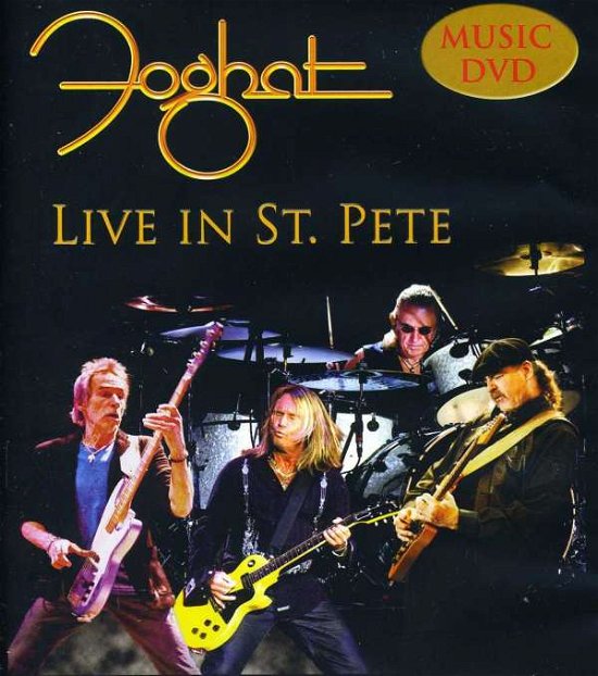 Cover for Foghat · Live in St Pete (DVD) (2013)