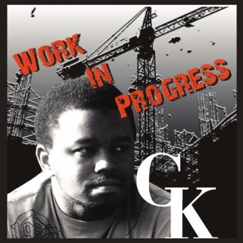 Work in Progress - Gk - Musik - Kept 1 Entertainment - 0884501405799 - 5. oktober 2010