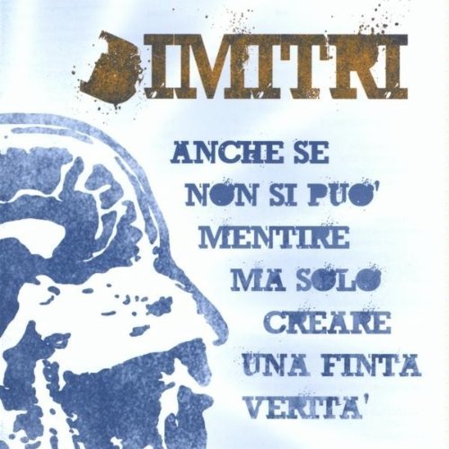 Cover for Dimitri · Anche Se Non Si Pu Mentire Ma Solo Creare Una Fint (CD) (2010)
