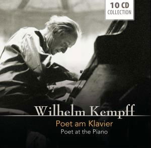 Poet Am Klavier - Kempff Wilhelm - Musik - Documents - 0885150334799 - 25. Mai 2012