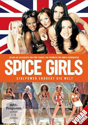 Spice Girls-girl Power Erobert Die Welt - Beckham / Ashton / Halliwell / Bunton / Chisholm - Filmes - Polyband - 4006448771799 - 14 de outubro de 2022