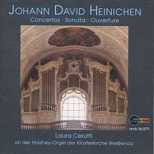 Cover for Laura Cerutti · Heinichen: Orgelwerke (CD) (2004)
