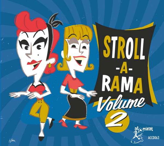 Cover for Stroll a Rama 2 / Various · Stroll A Rama Vol. 2 (CD) (2021)