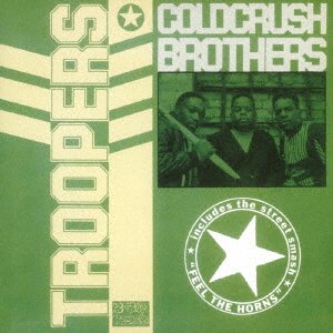 Cover for Cold Crush Brothers · Troopers +7 &lt;limited&gt; (CD) [Japan Import edition] (2018)