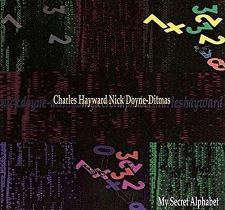 Cover for Charles Hayward / Nick Doyne - Ditmas · My Secret Alphabet (CD) [Japan Import edition] (2015)