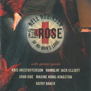 Cover for Nell Robinson · Rose Of No Mans Land (CD) [Japan Import edition] (2014)