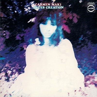 Carmen Maki Blues Creation - Maik, Carmen & Blues Creation - Musik - NIPPON COLUMBIA - 4549767104799 - October 7, 2022