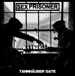 Cover for Sex Prisoner · Tannhauser Gate (CD) [Japan Import edition] (2018)