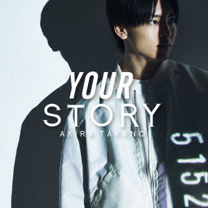 Cover for Akira Takano · Your Story (CD) [Japan Import edition] (2020)