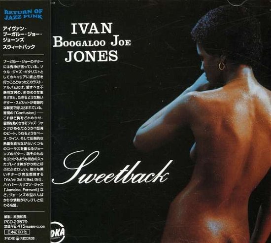 Cover for Boogaloo Joe Jones · Sweetback (CD) [Japan Import edition] (2004)