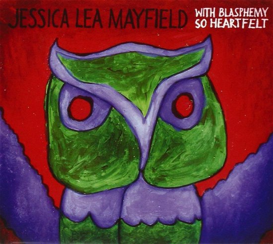 With Blasphemy So Heartfelt - Jessica Lea Mayfield  - Muziek -  - 5021456158799 - 31 januari 2024