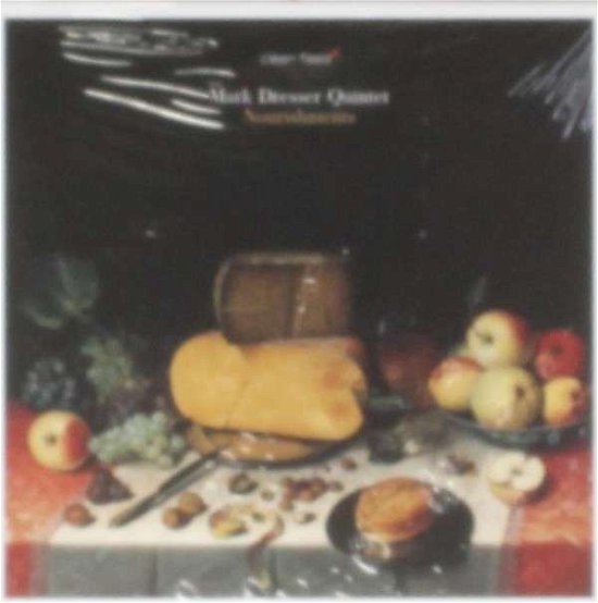 Cover for Mark Dresser · Nourishments (CD) [Digipak] (2013)