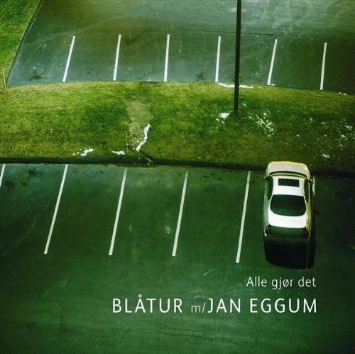 Cover for Blåtur Feat. Jan Eggum · Alle Gjör det (CD) (2004)