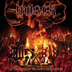 Cover for Maligner · Attraction to Annihilation (CD) (2024)