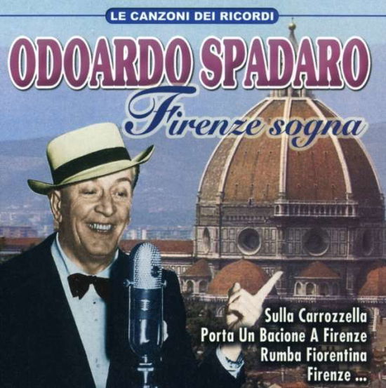 Cover for Spadaro Odoardo · Spadaro Odoardo - Firenze Sogna (CD) (2008)