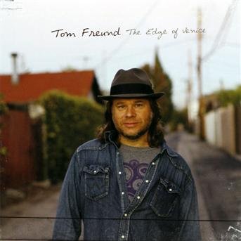 Edge Of Venice - Tom Freund - Musik - CONTINENTAL SONG CITY - 8713762010799 - 2. Dezember 2022
