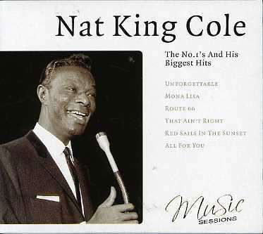 Biggest No.1 Hits - Nat King Cole - Música - MUSIC SESSIONS - 8717423027799 - 22 de dezembro de 2015