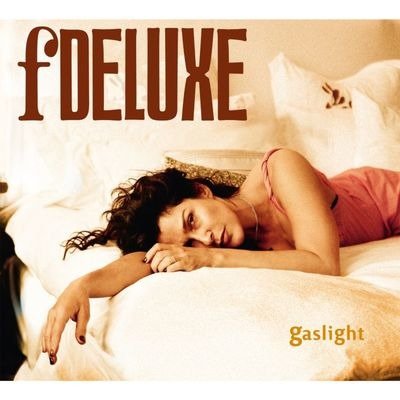Cover for Fdeluxe · Gaslight (CD) (2011)