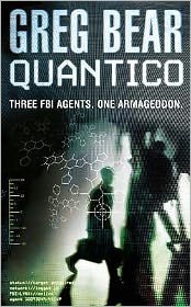 Cover for Greg Bear · Quantico (Paperback Bog) (2006)