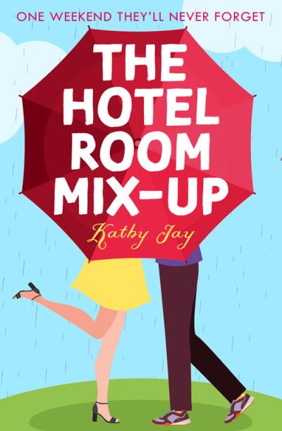 Cover for Kathy Jay · The Hotel Room Mix-Up (Paperback Book) (2023)