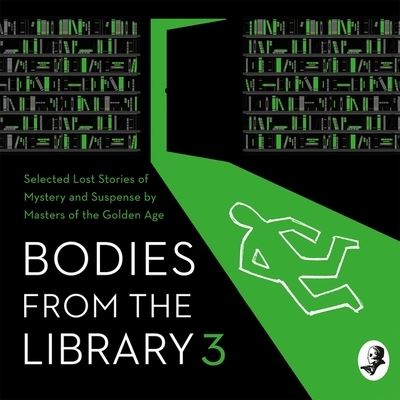 Bodies from the Library 3 - Dorothy L Sayers - Music - HARPERFICTION - 9780008445799 - December 29, 2020