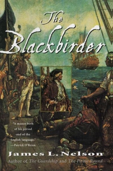 Cover for James L. Nelson · The Blackbirder: Book Two of the Brethren of the Coast (Paperback Bog) [Reprint edition] (2002)