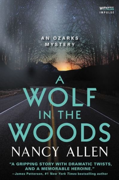 Cover for Nancy Allen · A Wolf in the Woods: An Ozarks Mystery - Ozarks Mysteries (Pocketbok) (2018)